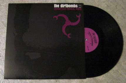 The Dirtbombs - Dangerous Magical Noise