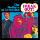 THE MOTHERS OF INVENTION – Freak Out!