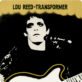 LOU REED – Transformer