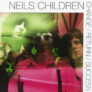 NEILS CHILDREN – Change / Return / Success