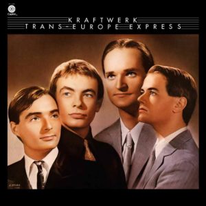KRAFTWERK – Trans-Europe Express