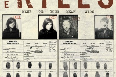 THE KILLS - Keep On Your Mean Side