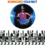 SIXTO RODRIGUEZ – Cold Fact