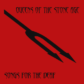 QUEENS OF THE STONE AGE – Songs for the Deaf