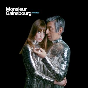 Monsieur Gainsbourg salement Revisited