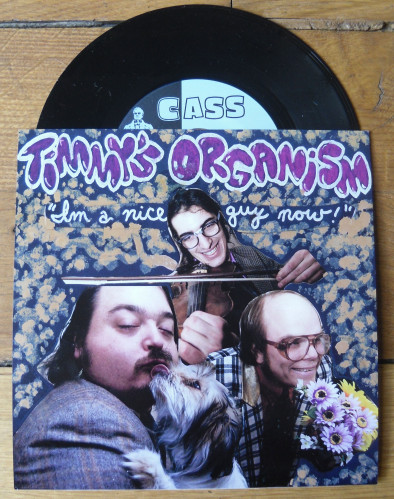 Timmy's Organism - I'm A Nice Guy Now