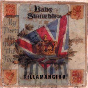 BABYSHAMBLES – Killamangiro