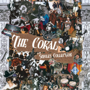 THE CORAL – Singles Collection