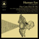 HUMAN EYE – They Came From The Sky