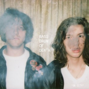 BASS DRUM OF DEATH – GB City
