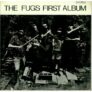 THE FUGS – The Fugs First Album