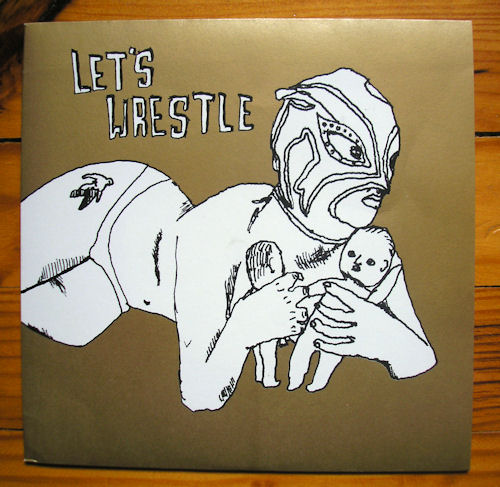 Let’s Wrestle - Let’s Wrestle