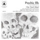 PSYCHIC ILLS – One Track Mind
