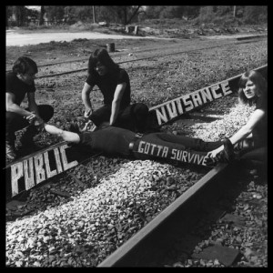 PUBLIC NUISANCE – Gotta Survive