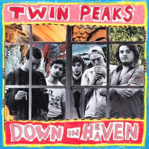 Twin Peaks – Down In Heaven