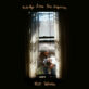 CUT WORMS – Nobody Lives Here Anymore