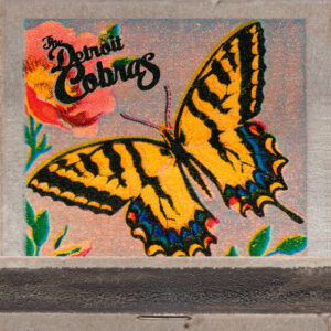 THE DETROIT COBRAS – Right Now